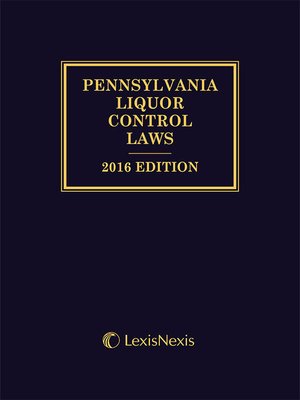 cover image of Pennsylvania Liquor Control Laws